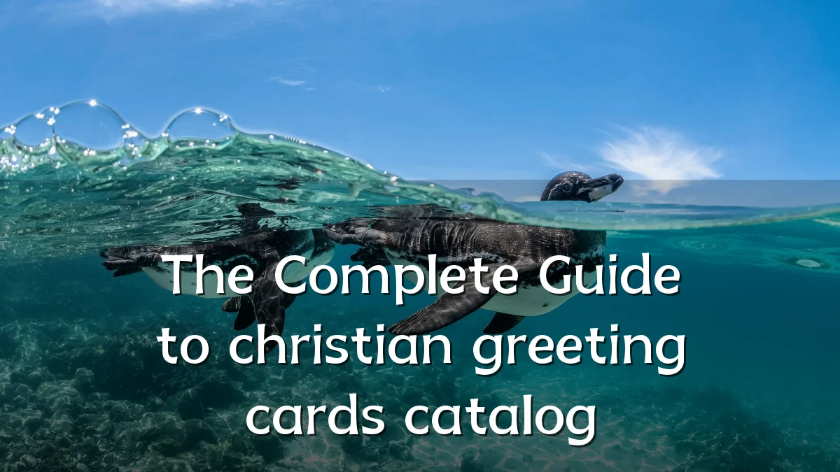 The Complete Guide to christian greeting cards catalog
