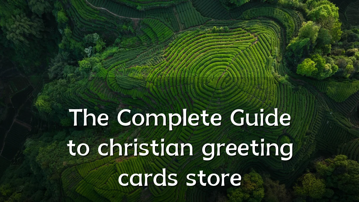 The Complete Guide to christian greeting cards store