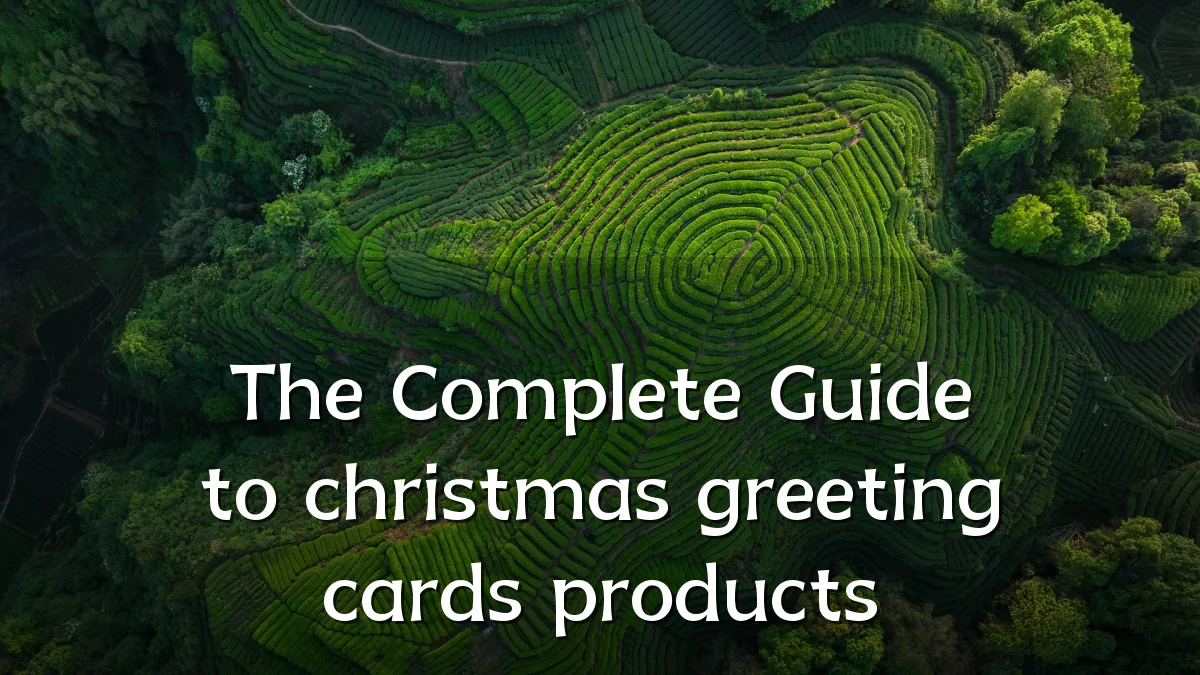 The Complete Guide to christmas greeting cards products