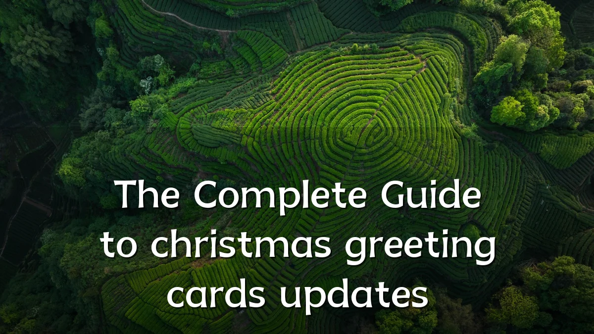 The Complete Guide to christmas greeting cards updates