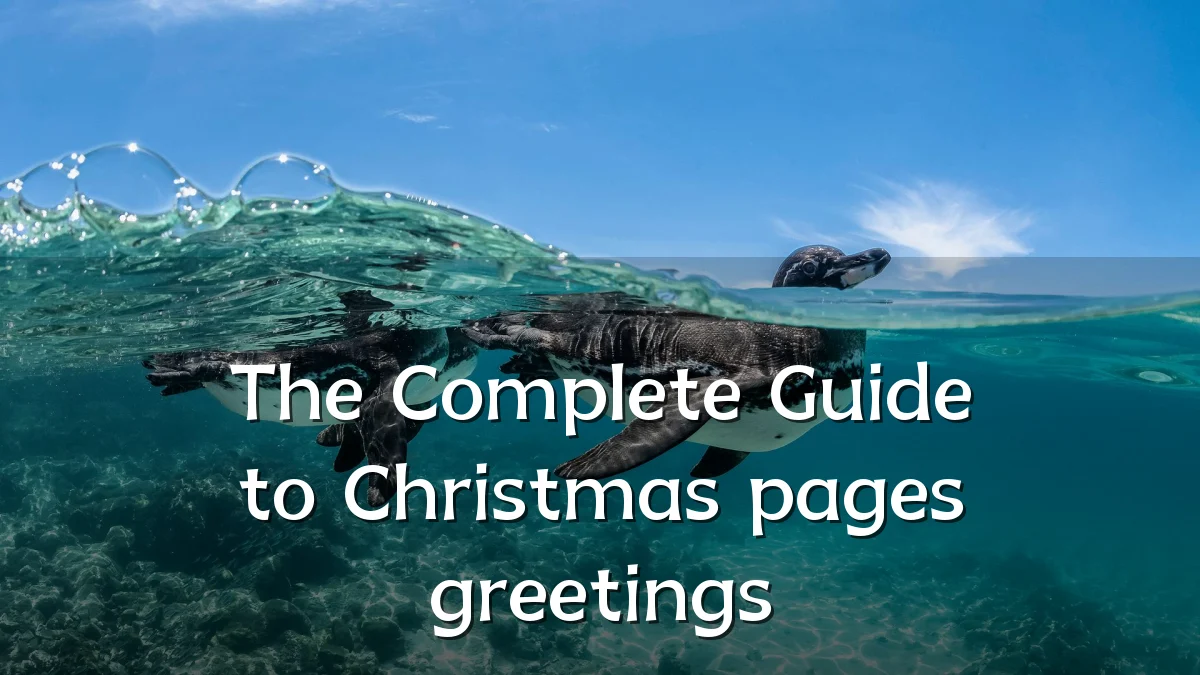 The Complete Guide to Christmas pages greetings