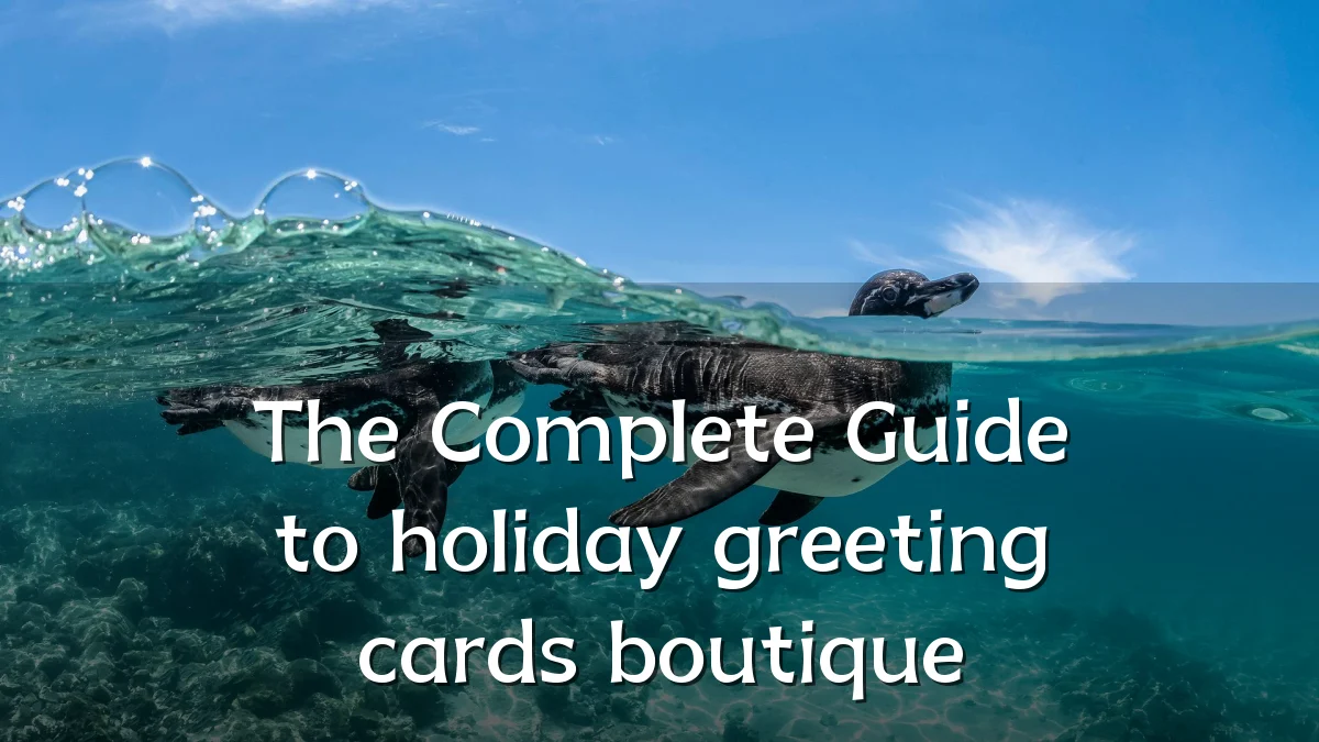 The Complete Guide to holiday greeting cards boutique
