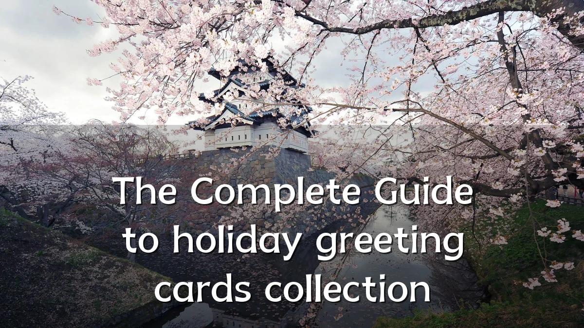 The Complete Guide to holiday greeting cards collection