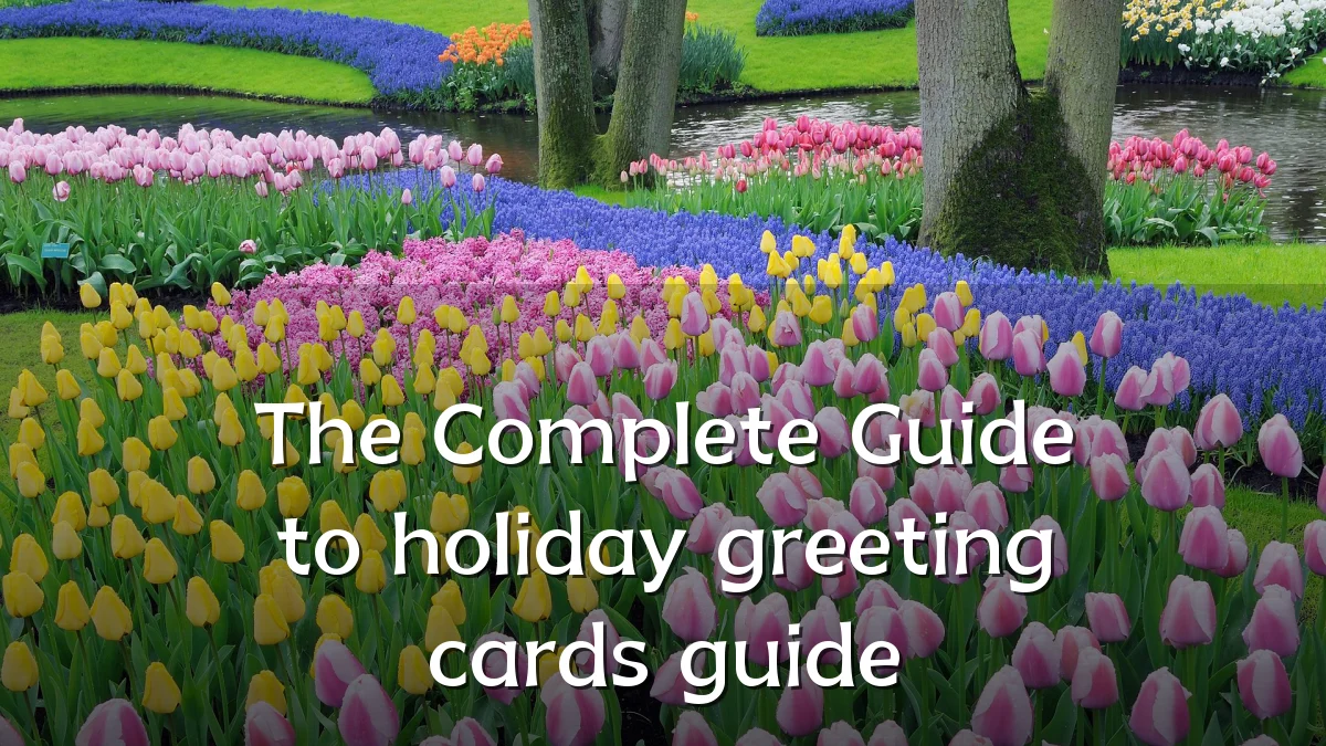 The Complete Guide to holiday greeting cards guide
