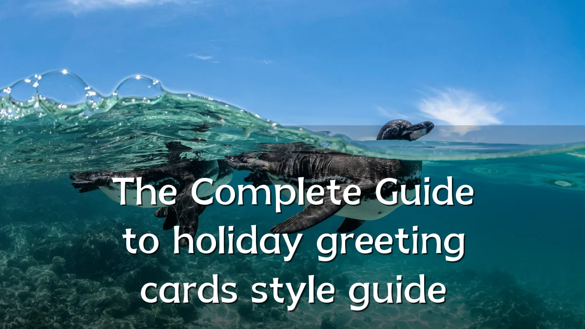 The Complete Guide to holiday greeting cards style guide