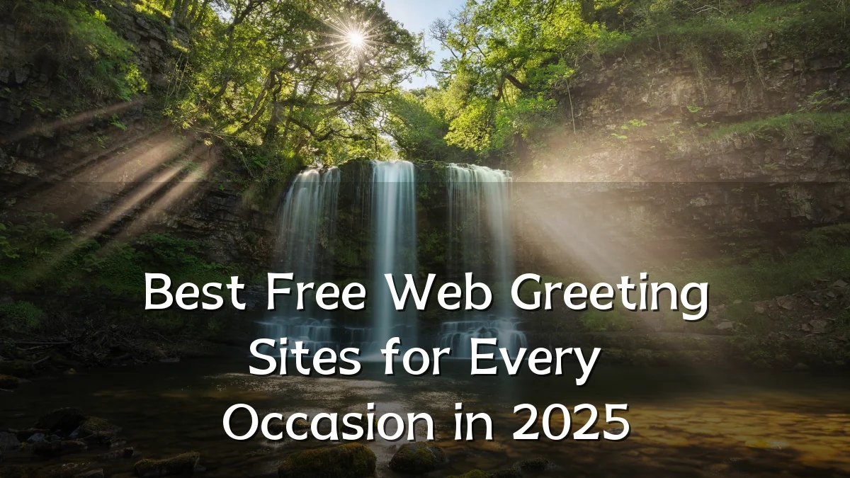 Best Free Web Greeting Sites for Every Occasion in 2025