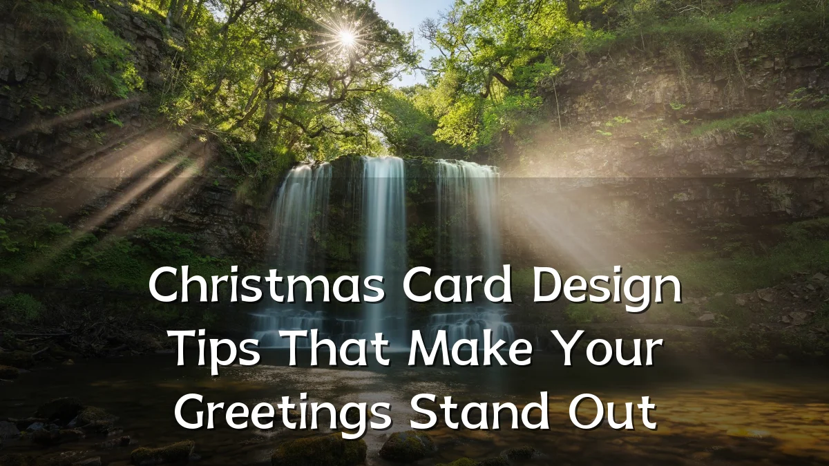 Christmas Card Design Tips That Make Your Greetings Stand Out