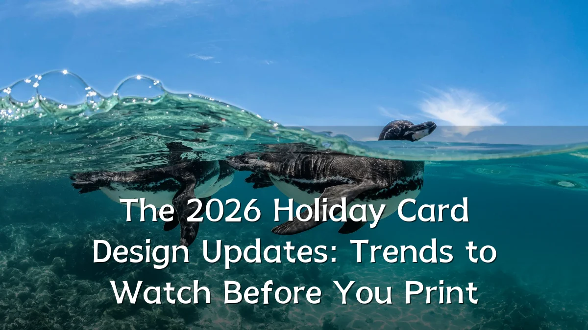 The 2026 Holiday Card Design Updates: Trends to Watch Before You Print
